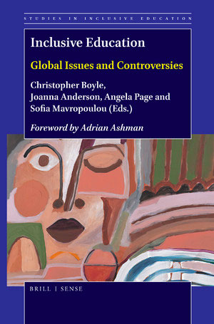 <a href='https://brill.com/view/title/57542'>Inclusive Education: Global Issues and Controversies</a>
 (2020)<br />Editors: <a href='http://socialsciences.exeter.ac.uk/education/staff/index.php?web_id=christopher_boyle'>Christopher Boyle</a>, Joanna Anderson, Angela Page, and Sofia Mavropoulou