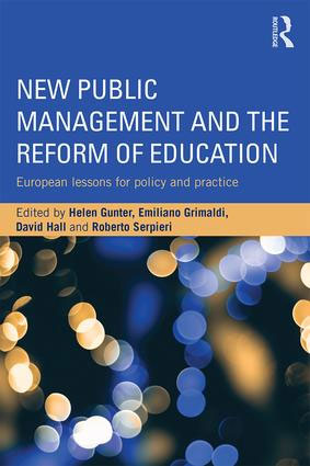 <a href='https://www.routledge.com/New-Public-Management-and-the-Reform-of-Education-European-lessons-for/Gunter-Grimaldi-Hall-Serpieri/p/book/9781138833814'>New Public Management and the Reform of Education: European lessons for policy and practice, 1st Edition</a> (2016)<br />Edited by Helen M. Gunter, Emiliano Grimaldi, <a href='http://socialsciences.exeter.ac.uk/education/staff/index.php?web_id=david_hall'>David Hall</a>, Roberto Serpieri