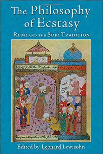 <a href='https://books.google.co.uk/books?id=iMNEBgAAQBAJ'>The Philosophy of Ecstasy: Rumi and The Sufi Tradition</a> (2014)<br /><a href='http://socialsciences.exeter.ac.uk/iais/staff/lewisohn/'>Dr Leonard Lewisohn</a>